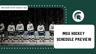 Michigan State Hockey Schedule Preview [upl. by Trelu593]