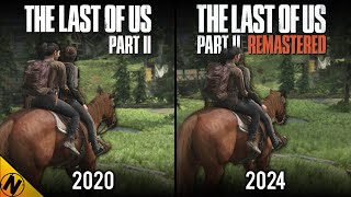 The Last of Us Part II Remastered vs Original  Direct Comparison [upl. by Yanal85]