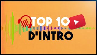 TOP 10 Musiques dintro pour vos vidéos Youtube 3 [upl. by Mccullough]