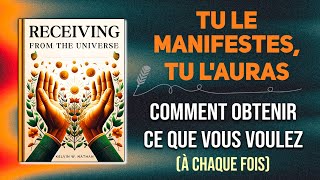 La vérité cachée sur « Quoi que vous pensiez vous lobtiendrez »  Livre audio [upl. by Mayfield600]