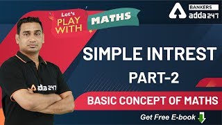 Simple Interest Part 2  Basic Concept of Maths  Lets Play With Maths [upl. by Audy]