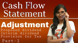 Adjustment Cash Flow Statement Part2 Class 12 [upl. by Ecilef]