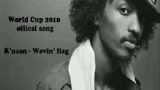 Cancion Oficial Mundial Sudafrica 2010 Waving Flag  Knaan Lyrics [upl. by Aidnac]