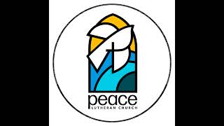 Peace Lutheran Live Stream [upl. by Eah]