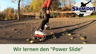 Den Power Slide lernen  Inliner bremsen lernen  Inline Skating  Bremsen lernen 06 [upl. by Matthieu]