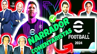 EFOOTBALL 2024 CAMBIAR NARRADORES y COMENTARISTAS ✅ [upl. by Anigal]