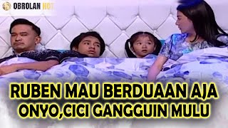 RUBEN ONSU MAU BERDUAAN SAMA SARWENDAH EH BETRAND amp CICI IKUT NIMBRUNG  OBROLAN HOT [upl. by Fiann]