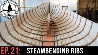 Ep 21  Steambending Ribs [upl. by Selia]