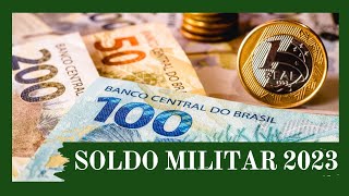 SOLDO MILITAR 2023 FORÇAS ARMADAS [upl. by Larret]