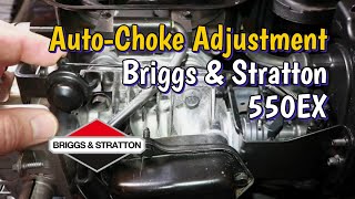 Briggs amp Stratton 550EX Autochoke Adjustment How Autochoke Works [upl. by Felipe]