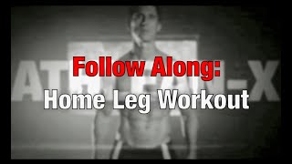 ATHLEANX  Follow Along Home Legs Workout w Music [upl. by Adnohsad]