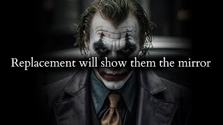 Your replacement will show them mirror of their flaws amp shortcomings  Joker Speech [upl. by Gnaht228]