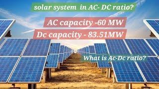 Why ACDC Ratio in solar system solarenergy ElectricSquad electricaldost SustainableEveryDay [upl. by Derrek1]