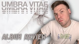 UMBRA VITAE  Light of Death  Album Review [upl. by Tilden]