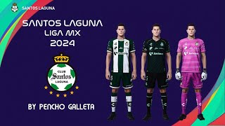 SANTOS LAGUNA KITS 2024  LIGA MX  PES 2021  PS4 [upl. by Belcher]