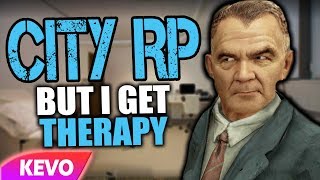 CITY GMOD RP but I get therapy [upl. by Thelma]