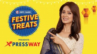 HDFC Bank presents XpressWay  Festive Treats [upl. by Reilamag768]