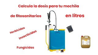 Cálculo de dosis para productos fitosanitarios en litros [upl. by Gracye]