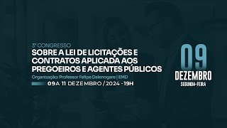 3º Congresso sobre a Lei de Licitações e Contratos aplicada aos pregoeiros e agentes públicos [upl. by Jane]