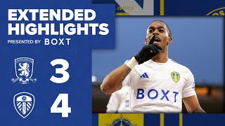 Extended highlights Middlesbrough 34 Leeds United  EFL Championship [upl. by Ainesey]