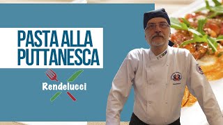 quotPasta alla Puttanescaquot culinaria puttanesca pasta napoli rendelucci cozinhaitaliana [upl. by Teyut681]