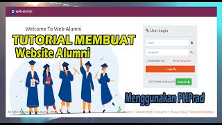 PHPrad Tutorial  Membuat Sistem Informasi Alumni Berbasis Web tanpa coding [upl. by Atinaw690]