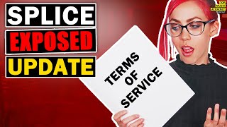 Splice UPDATED Terms Of Service  The Video That Got A Copyright Strike From Splice [upl. by Warthman]