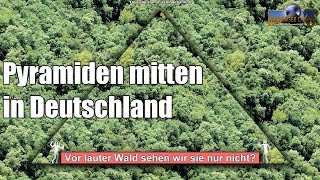 Riesige Pyramiden in Deutschland  Sensationelle Entdeckungen [upl. by Nurat467]