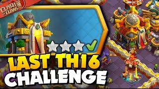 How to Complete Last Town Hall 16 Challenge Event in Clash of Clans [upl. by Cristiano]