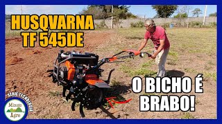 Motocultivador  Husqvarna TF 545de  Esse tratorito é bom [upl. by Tuchman]