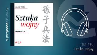 Kanon literatury militarystycznej quotSztuka wojnyquot Sun Tzu  AUDIOBOOK [upl. by Fiedler14]