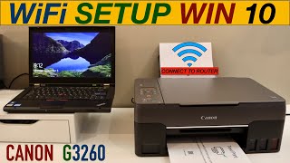 Canon Pixma G3260 WiFi Setup Windows 10 Laptop  PC [upl. by Acsirp131]