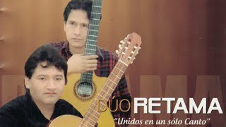 DUO RETAMA Carnaval ayacuchano  Cover Audio [upl. by Merton]