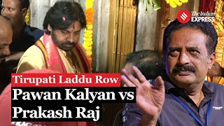 Tirupati Laddu Row Pawan Kalyan Undertakes Atonement Fast Prakash Raj Hits Back [upl. by Nimrak840]