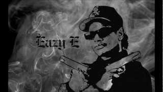 Eazy E  Still Cruisin [upl. by Talmud]