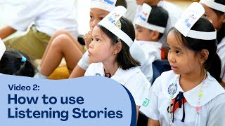 Video 2 How to use Listening Stories [upl. by Servetnick665]