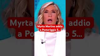 Myrta Merlino addio a Pomeriggio 5… [upl. by Mikael]