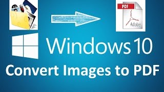 Convert images to PDF easy in windows 10  Howtosolveit [upl. by Reinhardt]