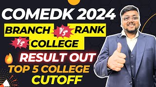 Comedk 2024 Result Out 🥳  COMEDK Rank vs College vs Branch 2024  Top 5 Comedk Colleges  COMEDK [upl. by Elrae]