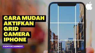 Cara Menampilkan Grid Di Semua Kamera IPHONE [upl. by Liagaba565]