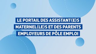 Le portail spécialisé des assistantes maternelles et parents employeurs [upl. by Llerrut]