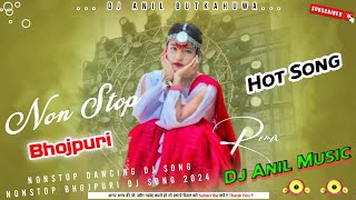 NonStop Bhojpuri Dj Remix Song Wedding Dance Full Jumping Dance Mix 2024 Hard Bass Mix Dj Anil music [upl. by Bayly]