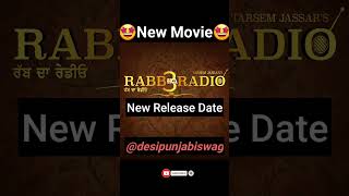 Tarsem jassar Movie Rabb Da Radio 3 New Release Date tarsemjassar neerubajwa gippygrewal [upl. by Alraep]