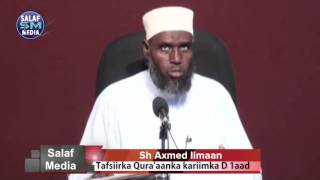 D 1aad  Tafsiir Quraanka Kariimka  sh Ahmed Iimaan [upl. by Cowles]