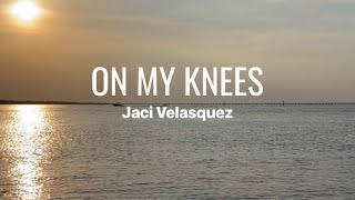 On My Knees • with Lyrics amp Ocean Sunset background • Jaci Velasquez [upl. by Robbyn]