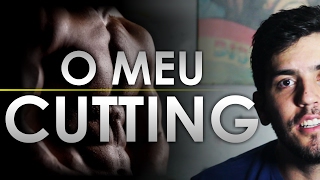 O MEU CUTTING Estratégia e rotina completa [upl. by Cleodel]