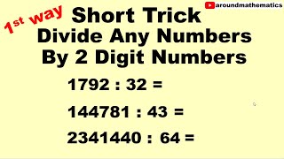 Divide Any Numbers by 2 Digit Numbers  Short Trick  1 [upl. by Vasquez]