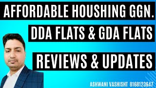 AFFORDABLE HOUSING GURGAON  DDA FLATS  GDA FLATS  REVIEW AND UPCOMING [upl. by Arianna]