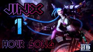 10 HOURS GET JINXED SONG League of Legends JINX MUSIC [upl. by Oiceladni]