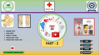 FIRST AID LECTURE 2  Snake bite  Dog bite  Fracture and type  first aid treatment [upl. by Krute]